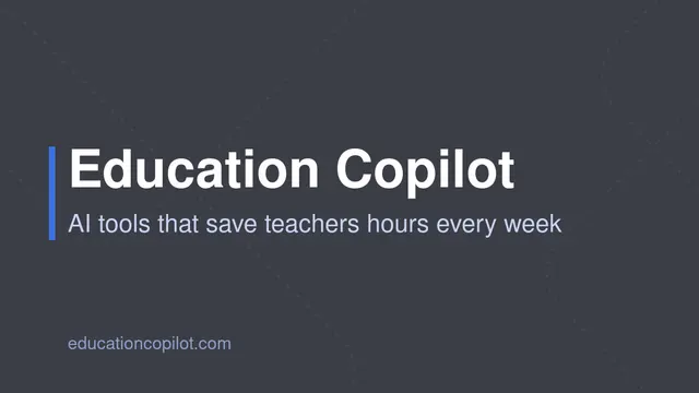 Education CoPilot